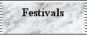 Festivals