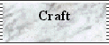 Craft